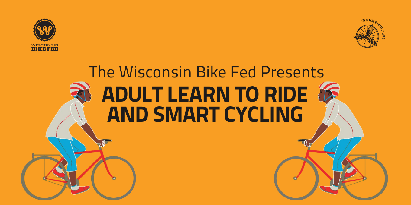 Adult Learn to Ride and Smart Cycling Clinics - Beloit, WI