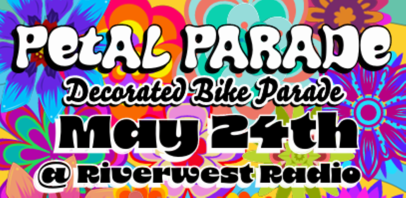 Riverwest Petal Parade